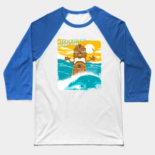 ATTACK OF THE GIANT TIKI Baseball T-Shirt